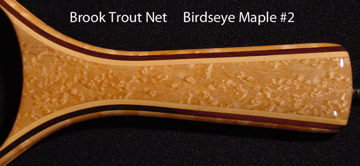 brook trout net birdseye maple